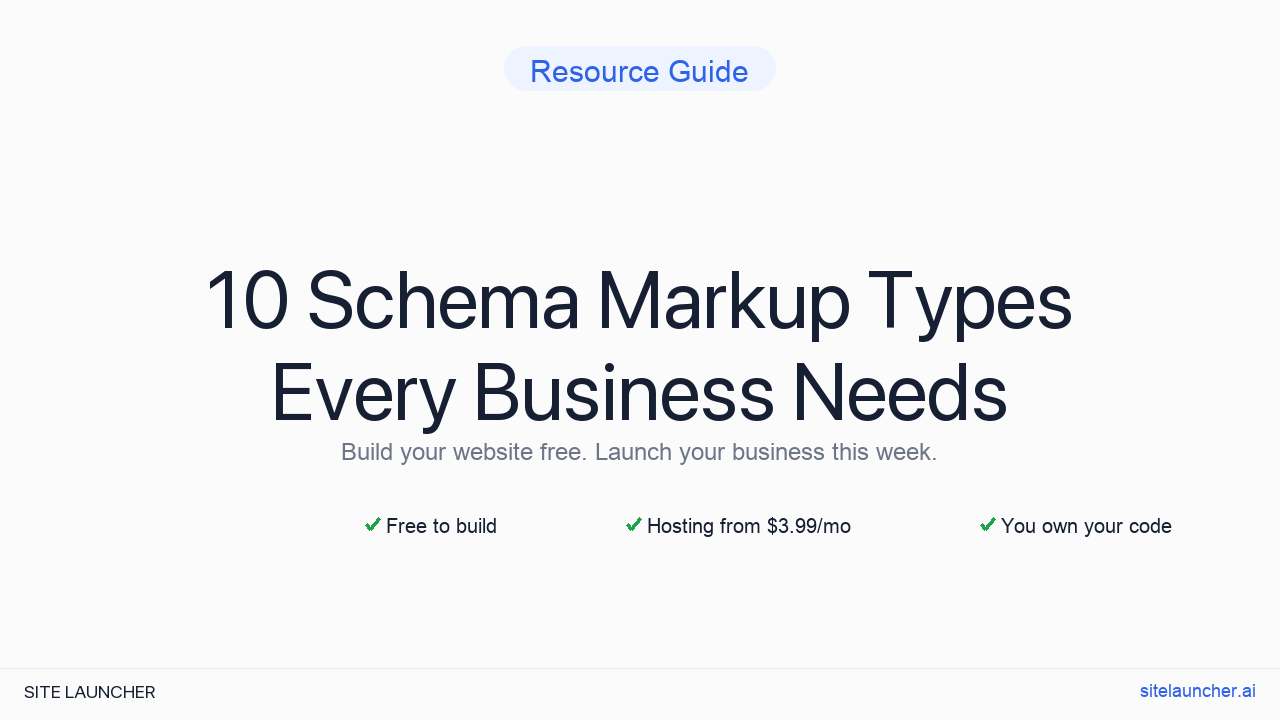 10 Schema Markup Types Every Business Needs