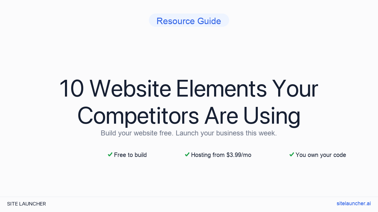 10 Website Elements Your Competitors Are Using