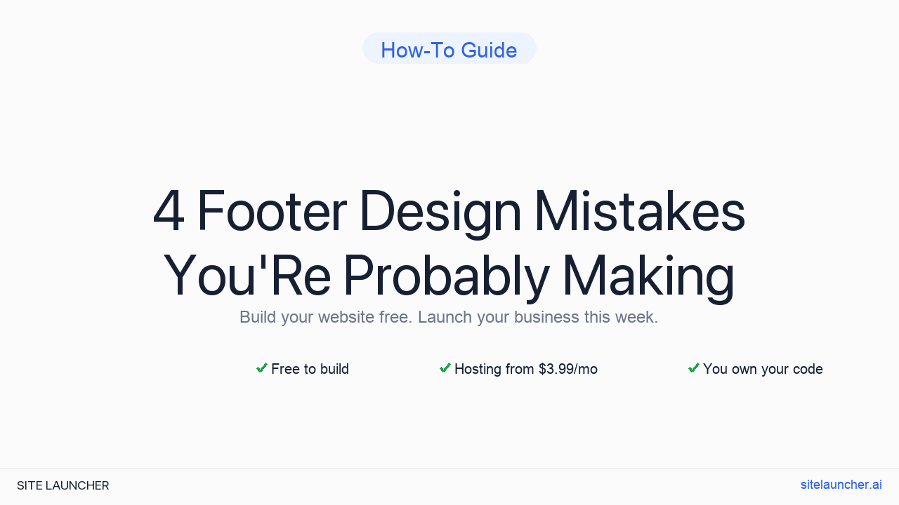 4 Footer Design Mistakes You'Re Probably Making