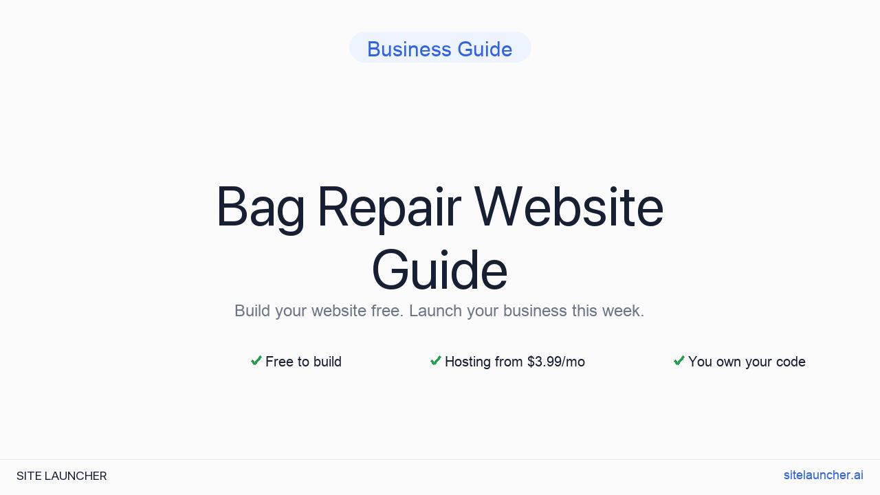 How to Build a Website for Your Bag Repair (Free, Fast, and Professional)