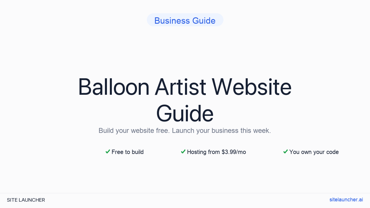 How to Build a Website for Your Balloon Artist (Free, Fast, and Professional)