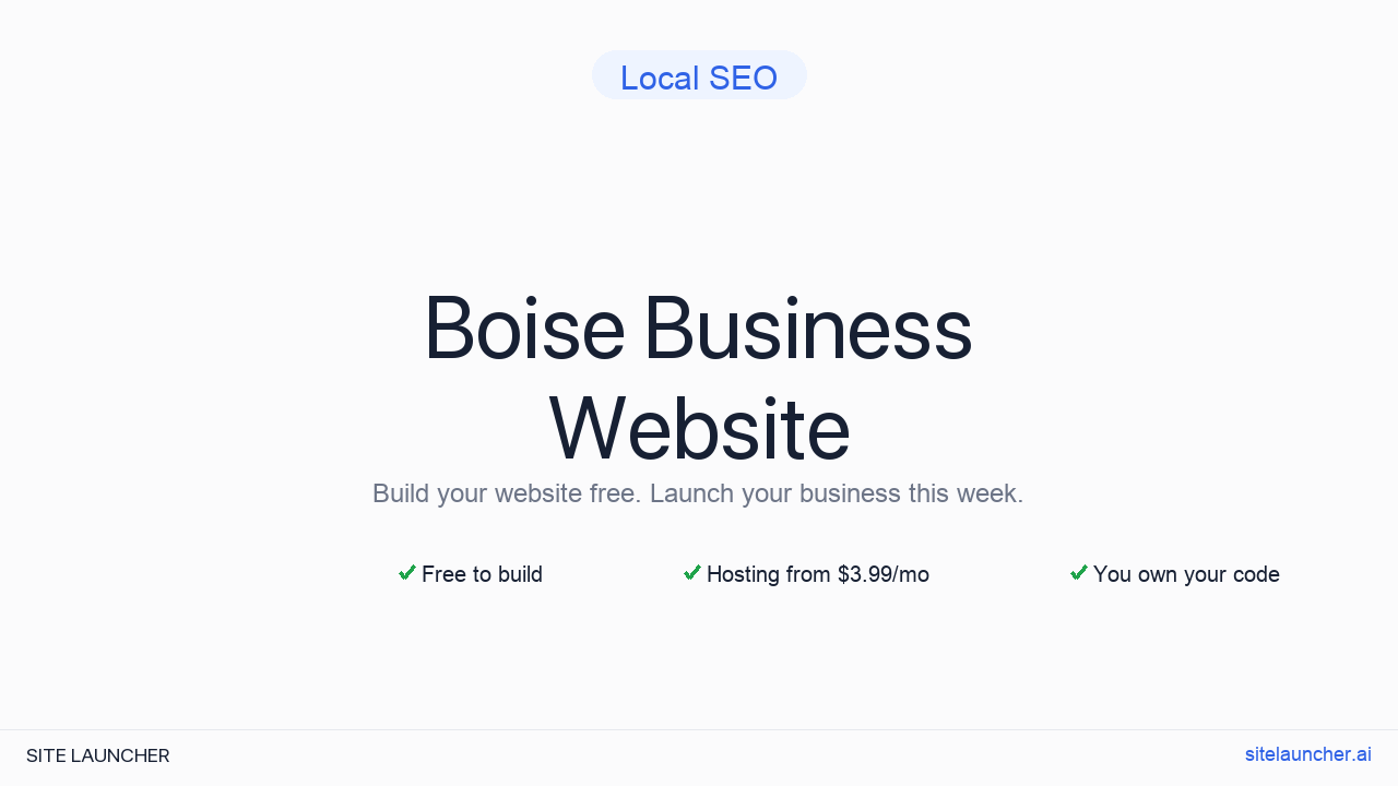 How to Build a Website for Your Boise Business (Free and Fast)