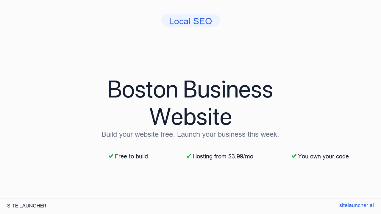 How to Build a Website for Your Boston Business (Free and Fast)