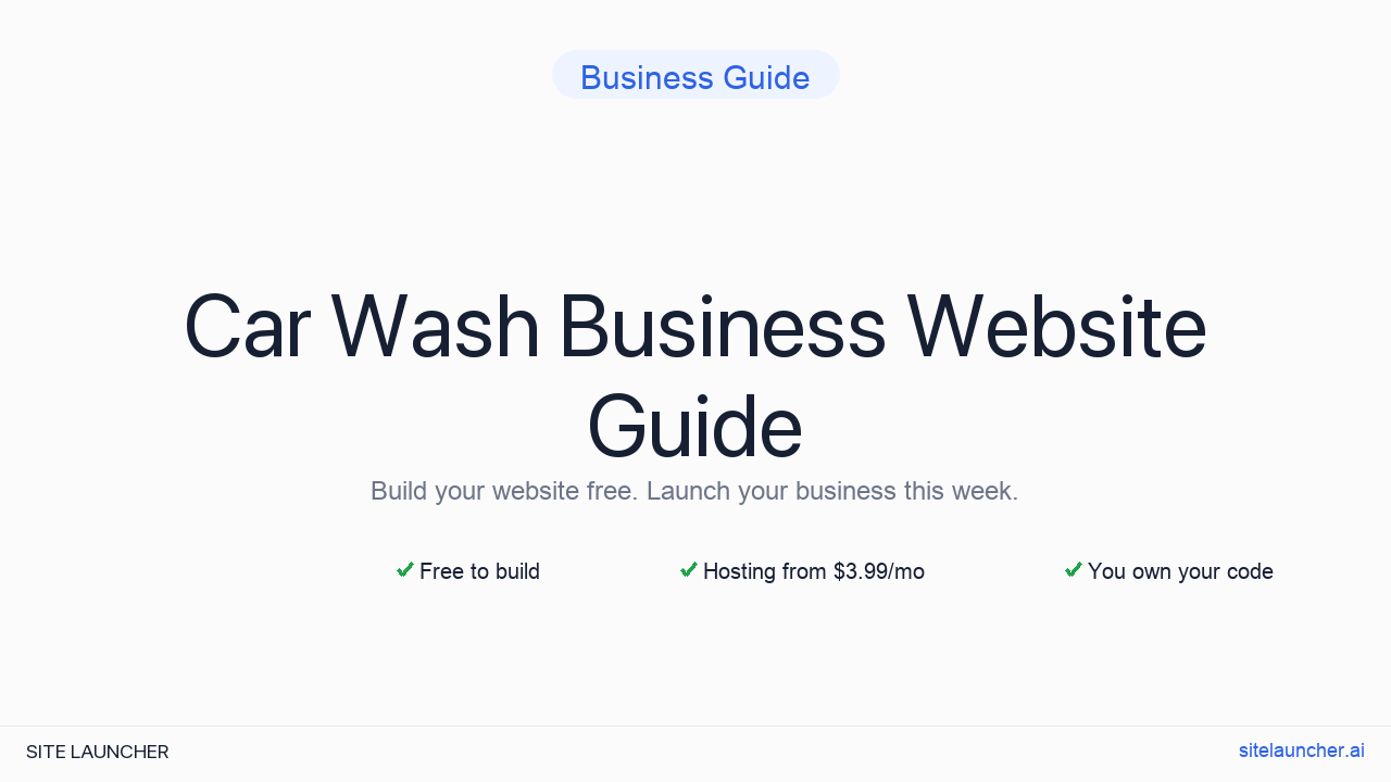 How to Build a Website for Your Car Wash Business (Free, Fast, and Professional)