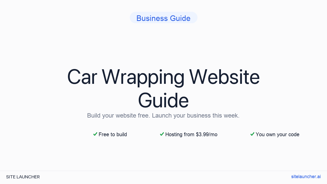 How to Build a Website for Your Car Wrapping (Free, Fast, and Professional)