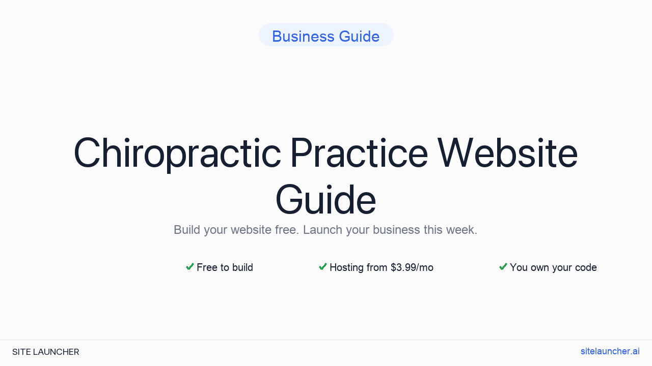 How to Build a Website for Your Chiropractic Practice (Free, Fast, and Professional)