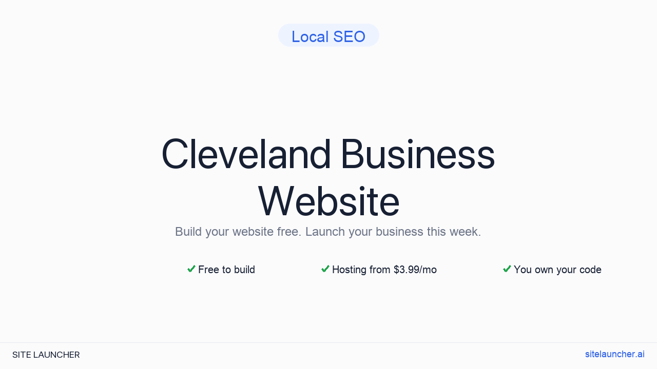 How to Build a Website for Your Cleveland Business (Free and Fast)