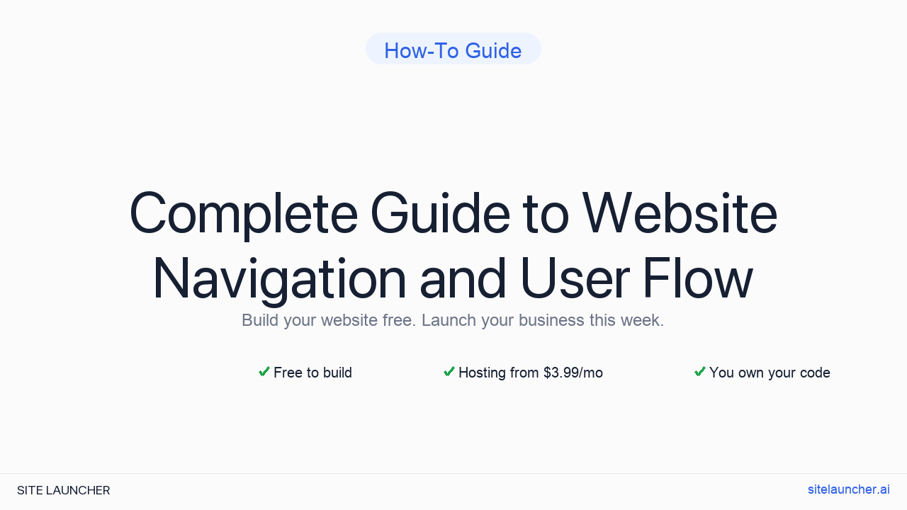 Complete Guide to Website Navigation and User Flow