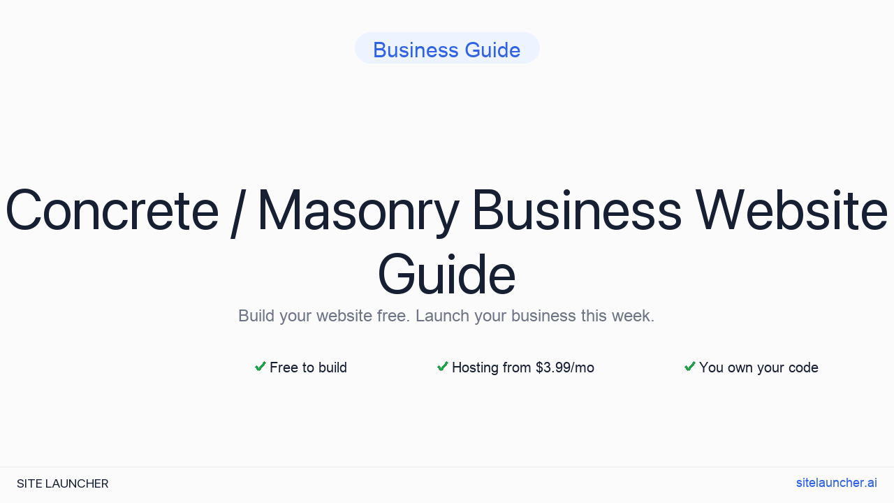 How to Build a Website for Your Concrete / Masonry Business (Free, Fast, and Professional)