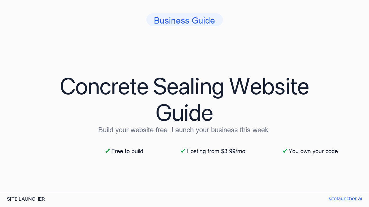 How to Build a Website for Your Concrete Sealing (Free, Fast, and Professional)