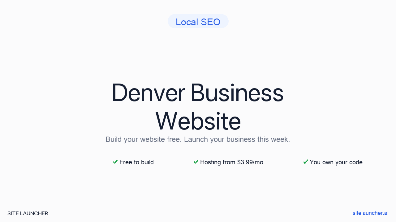 How to Build a Website for Your Denver Business (Free and Fast)