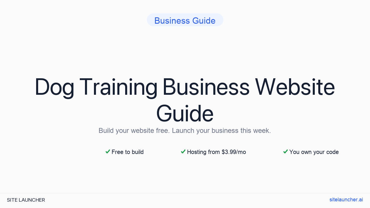 How to Build a Website for Your Dog Training Business (Free, Fast, and Professional)