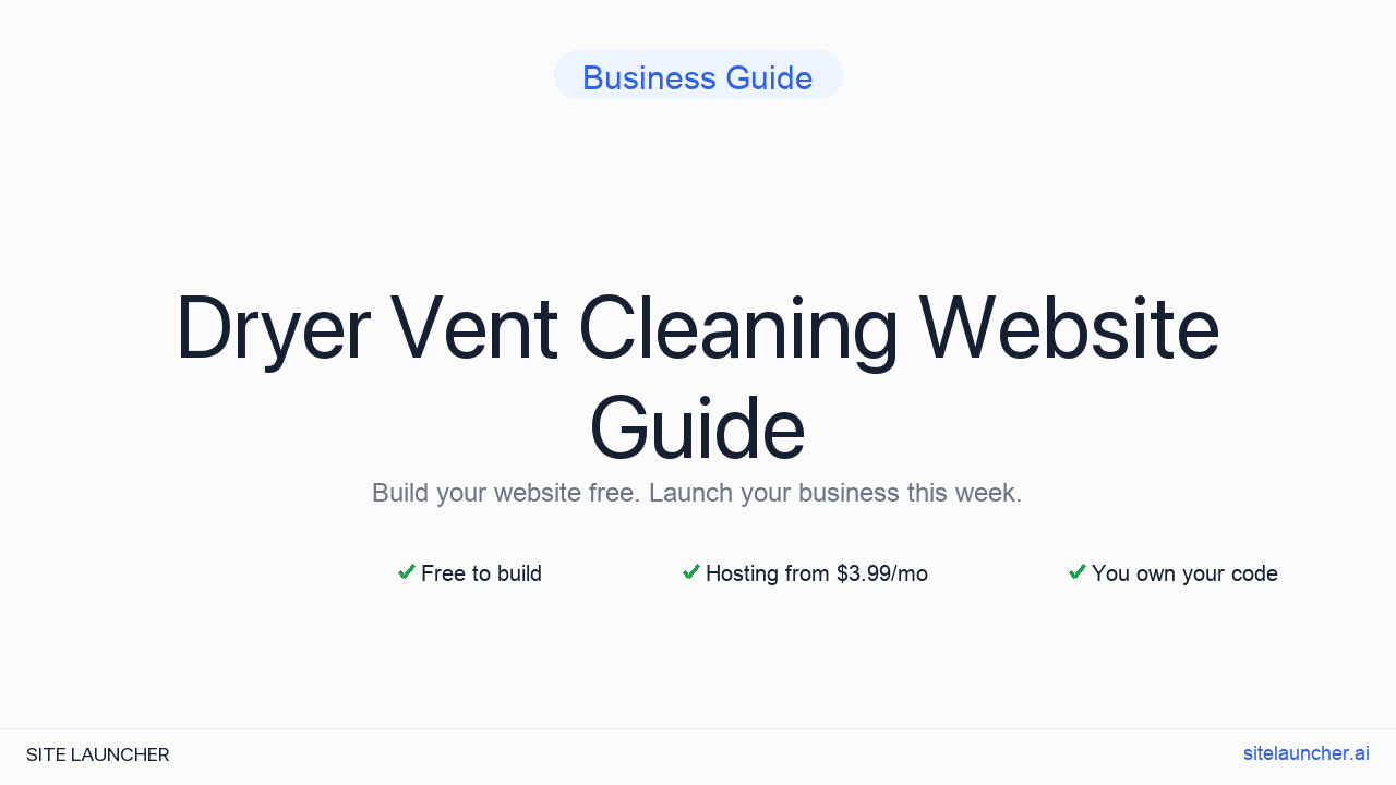 How to Build a Website for Your Dryer Vent Cleaning (Free, Fast, and Professional)