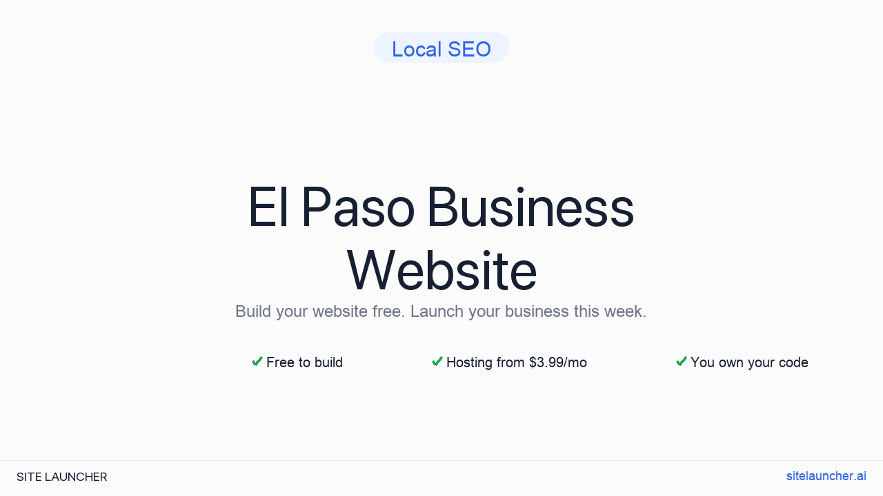 How to Build a Website for Your El Paso Business (Free and Fast)