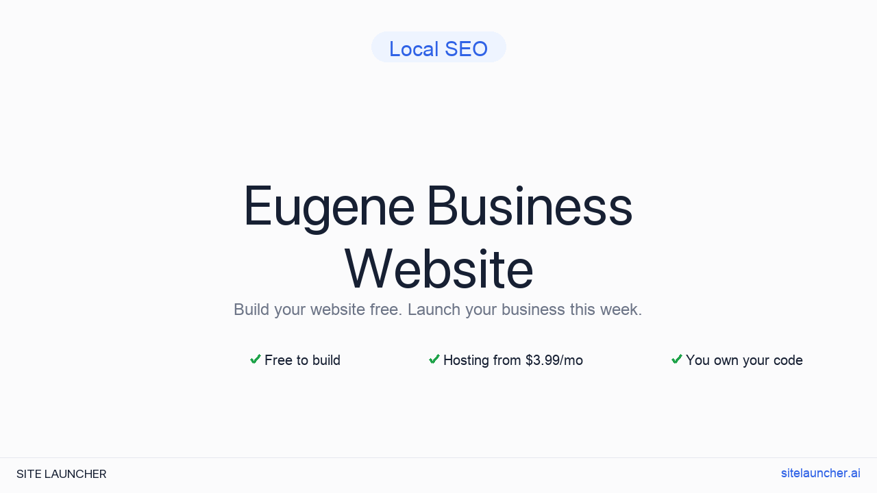 How to Build a Website for Your Eugene Business (Free and Fast)