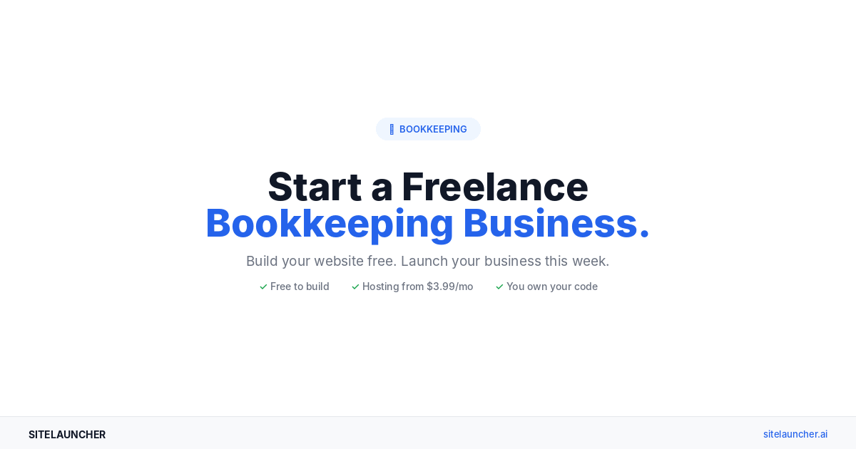 How to Start a Freelance Bookkeeping Business (No CPA Required)