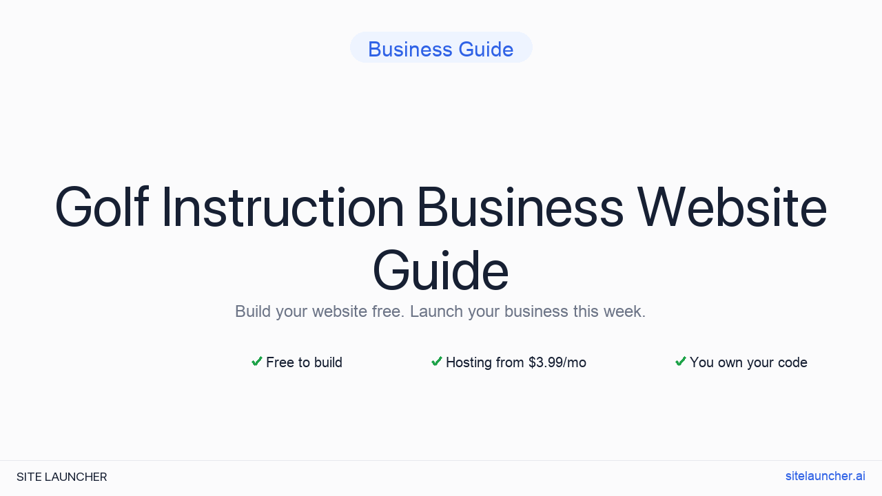 How to Build a Website for Your Golf Instruction Business (Free, Fast, and Professional)