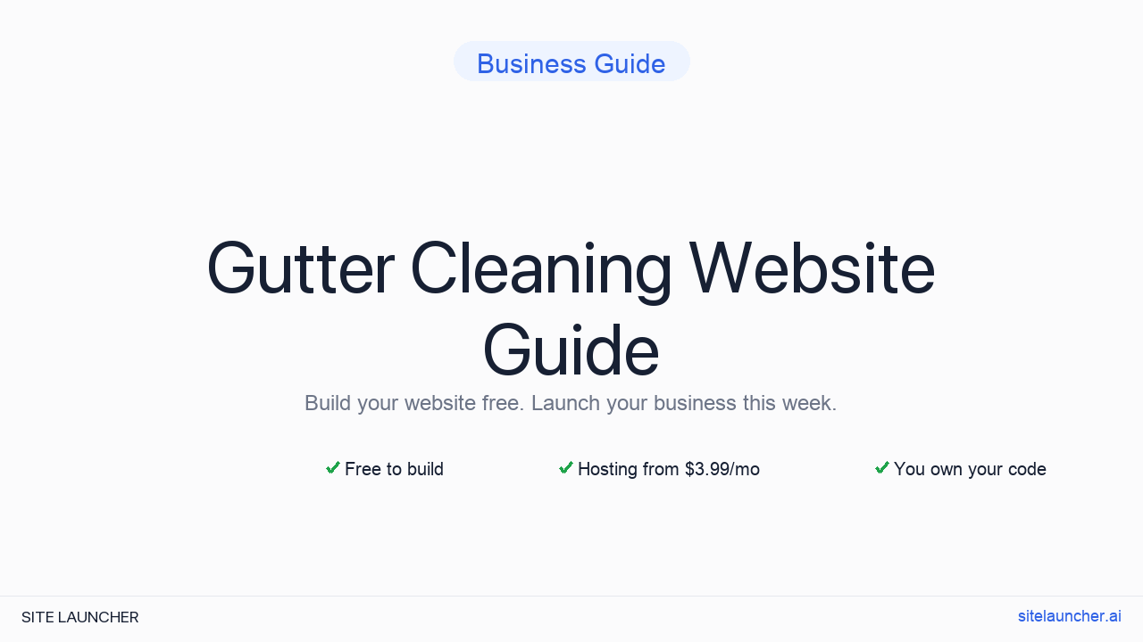 How to Build a Website for Your Gutter Cleaning (Free, Fast, and Professional)