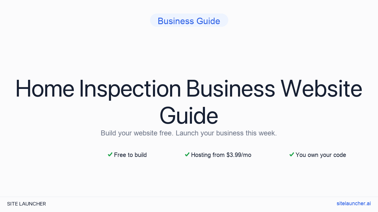 How to Build a Website for Your Home Inspection Business (Free, Fast, and Professional)