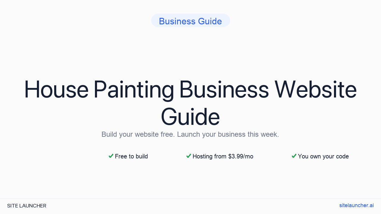 How to Build a Website for Your House Painting Business (Free, Fast, and Professional)