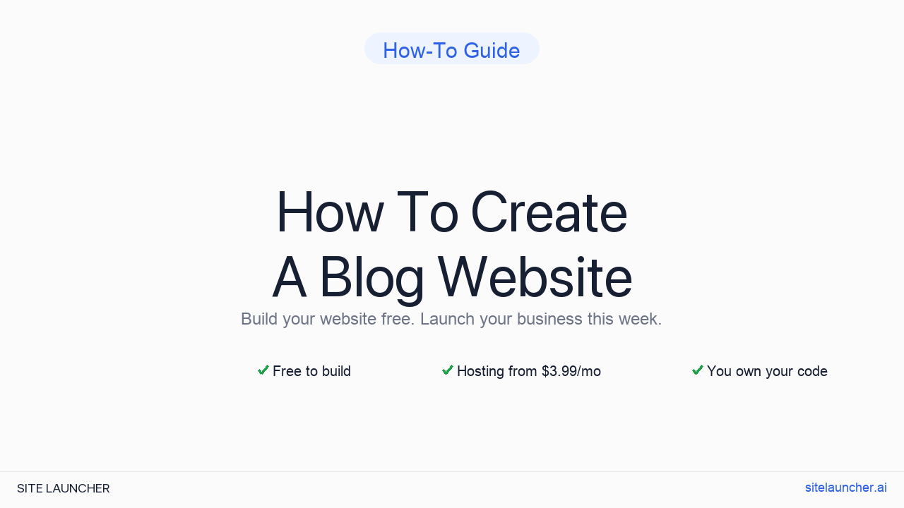 How To Create A Blog Website