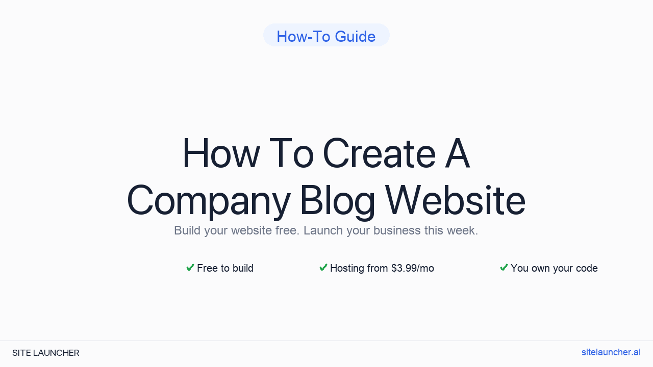 How To Create A Company Blog Website
