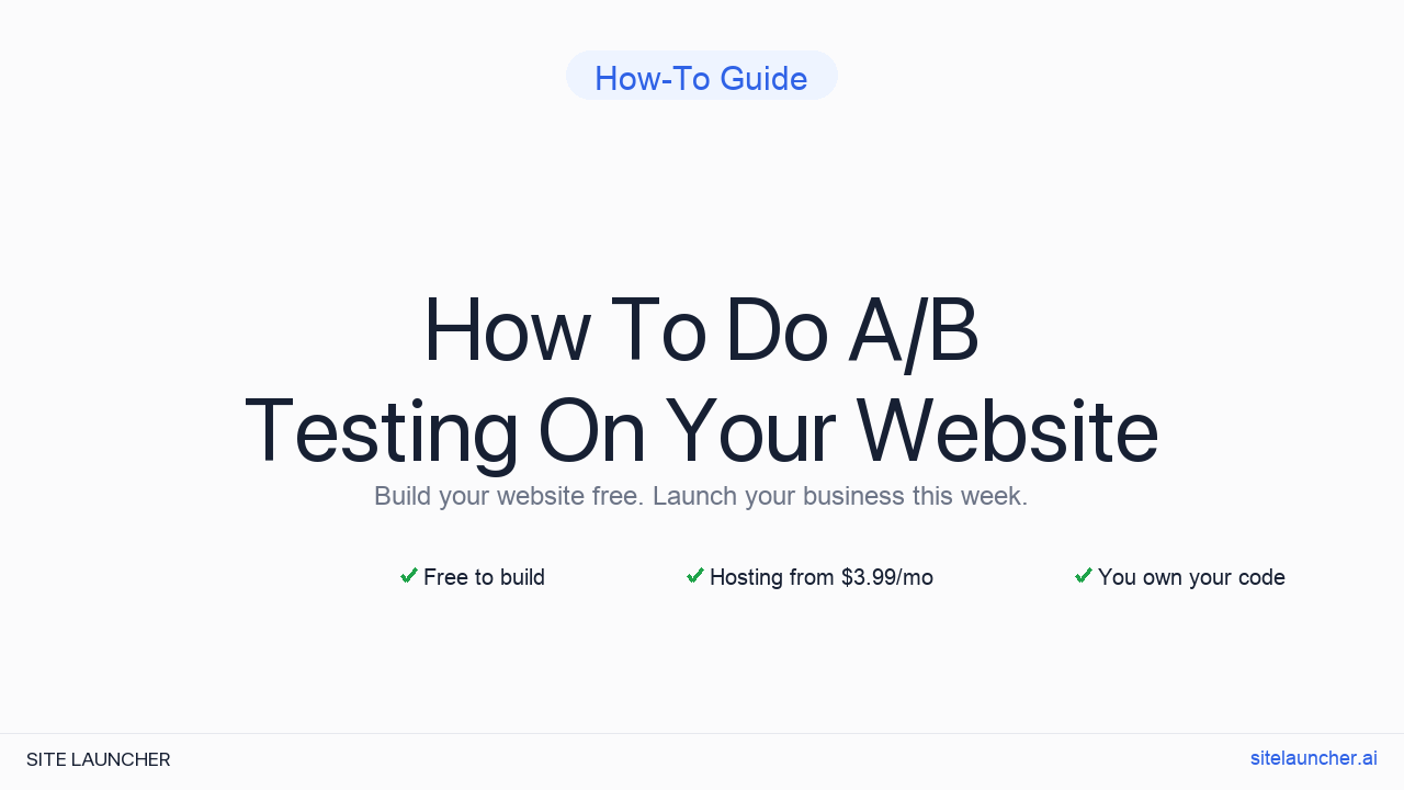 How To Do A/B Testing On Your Website