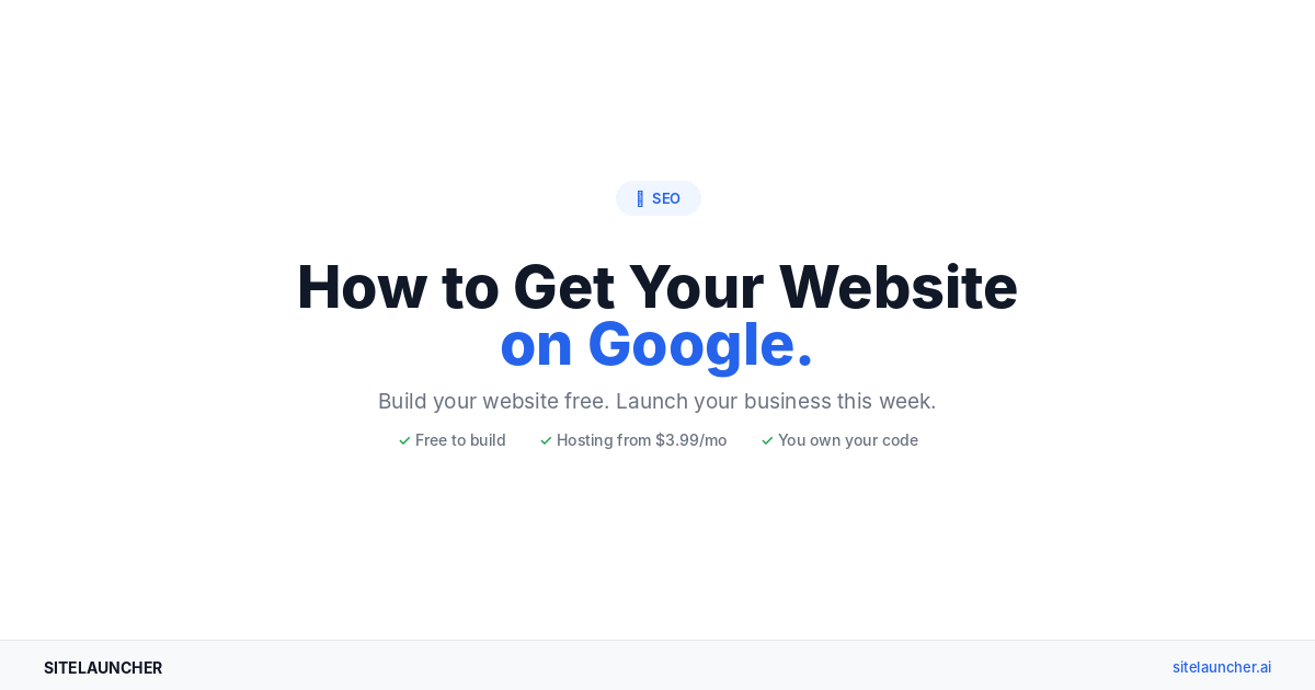 How to Get Your Website on Google (A Simple Guide for Beginners)