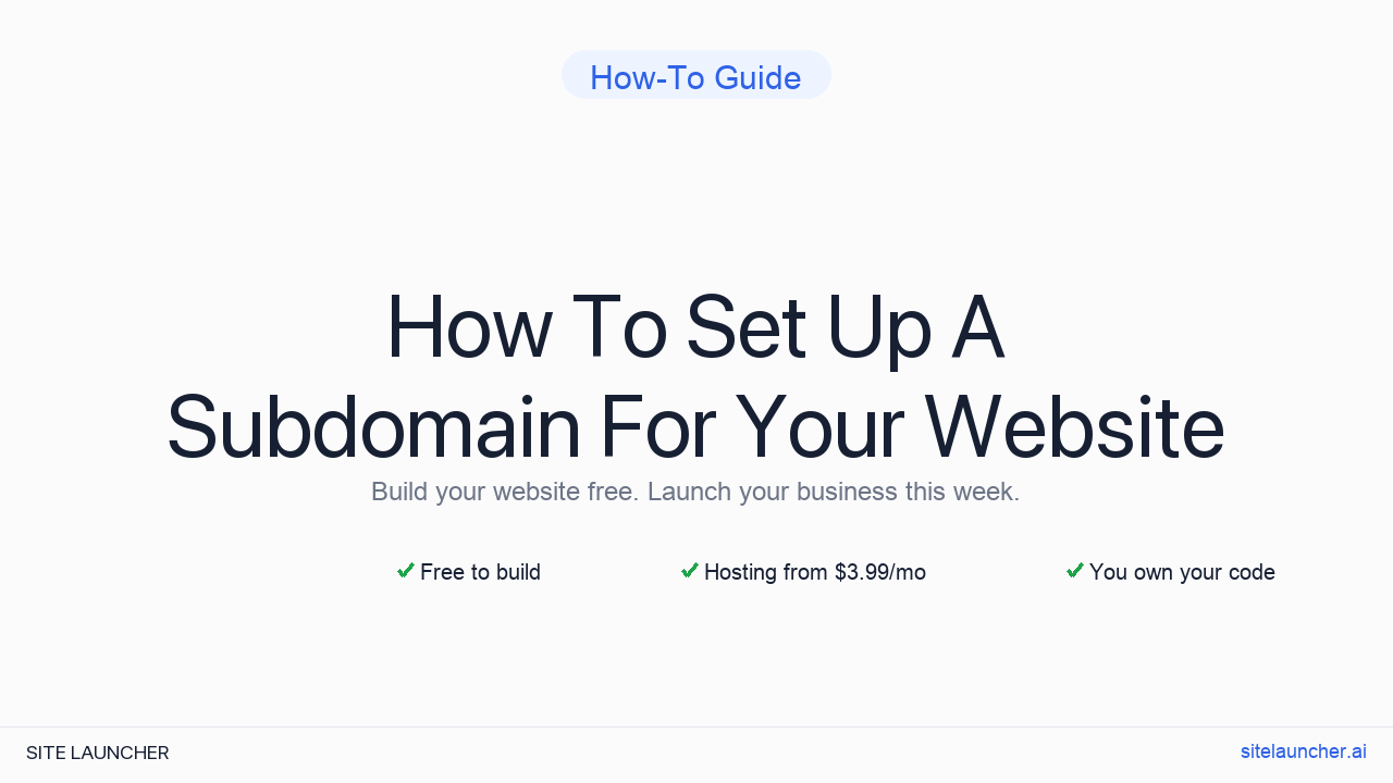 How To Set Up A Subdomain For Your Website
