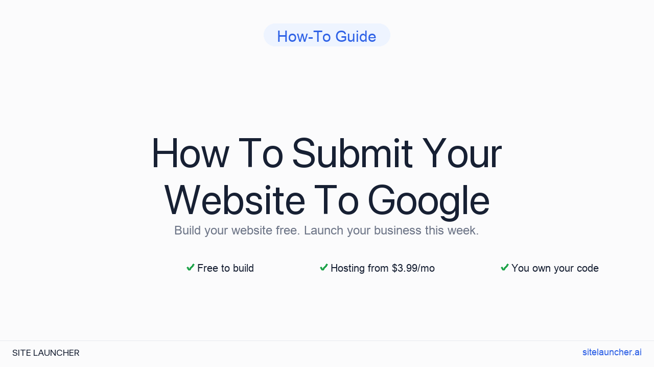 How To Submit Your Website To Google