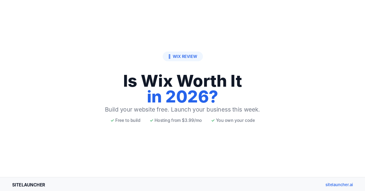 Is Wix Worth It in 2026? An Honest Look at the Cost, the Lock-In, and the Alternatives
