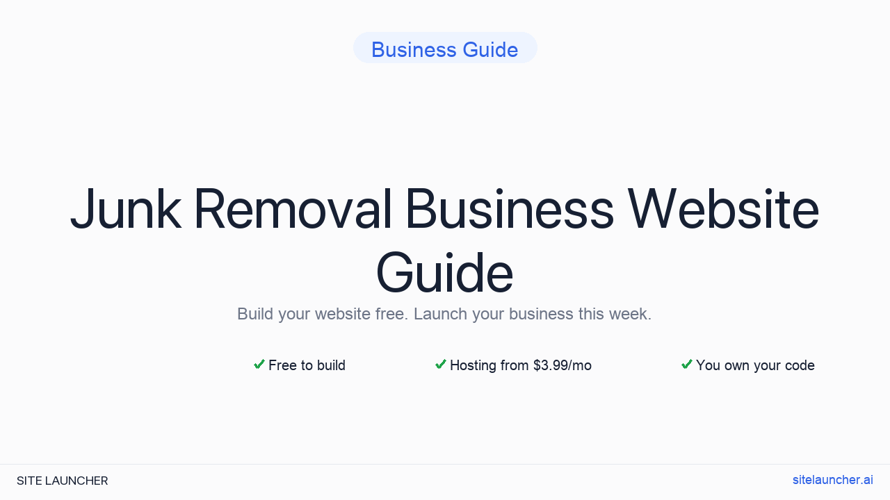 How to Build a Website for Your Junk Removal Business (Free, Fast, and Professional)