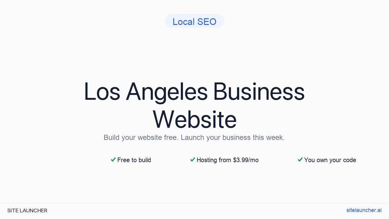 How to Build a Website for Your Los Angeles Business (Free and Fast)