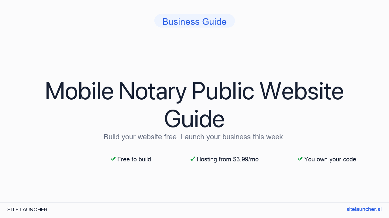How to Build a Website for Your Mobile Notary Public (Free, Fast, and Professional)