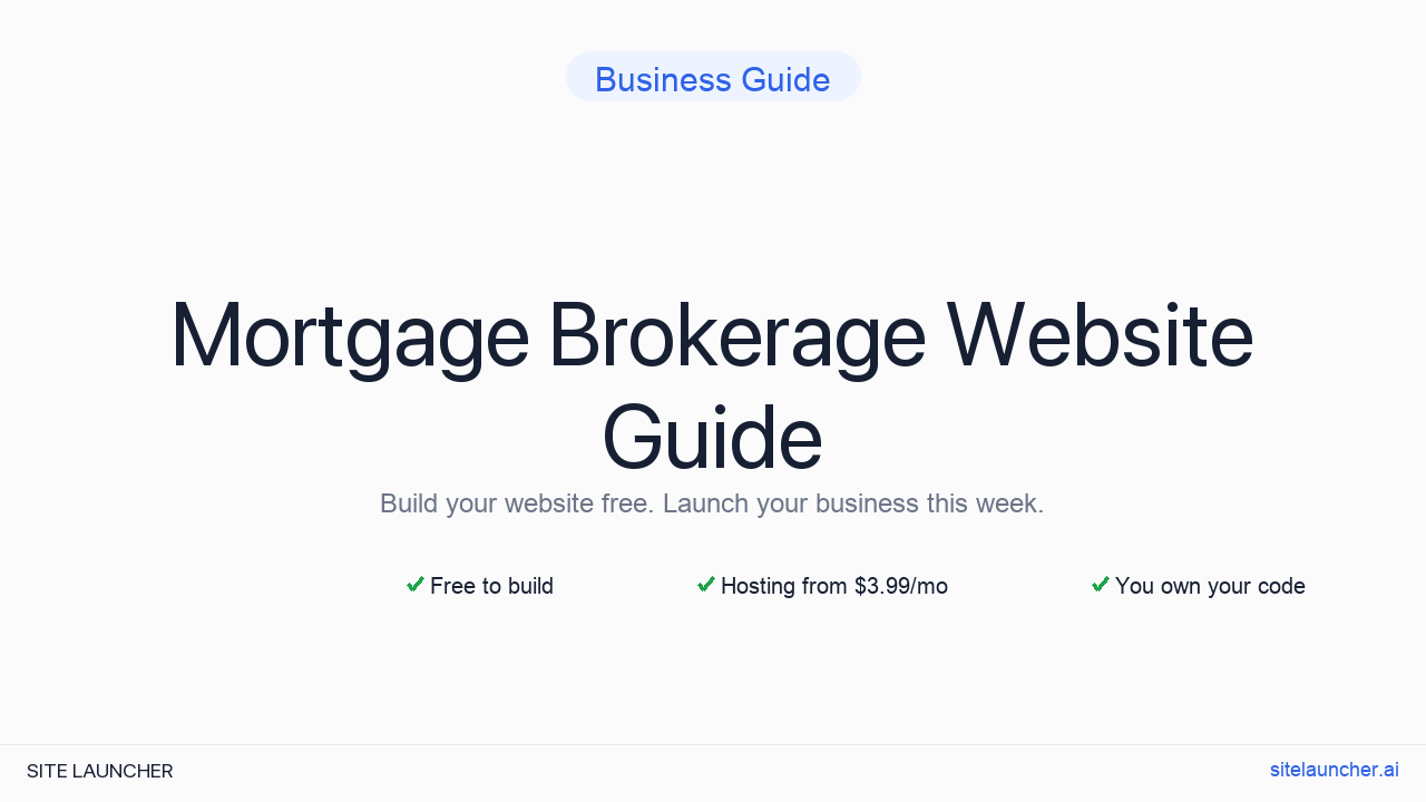How to Build a Website for Your Mortgage Brokerage (Free, Fast, and Professional)