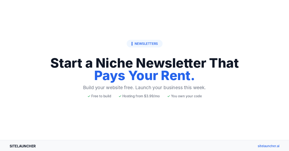 How to Start a Niche Newsletter That Pays Your Rent
