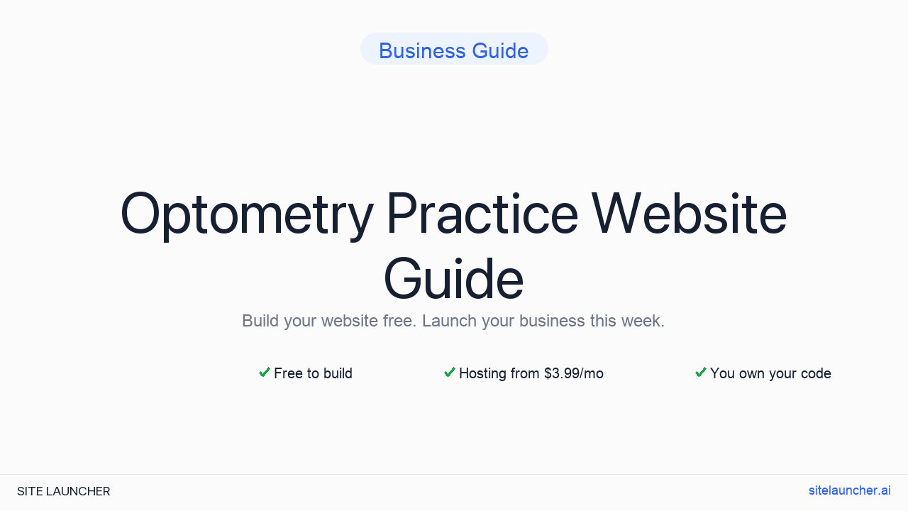 How to Build a Website for Your Optometry Practice (Free, Fast, and Professional)