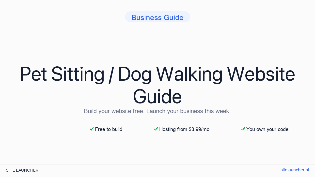 How to Build a Website for Your Pet Sitting / Dog Walking (Free, Fast, and Professional)