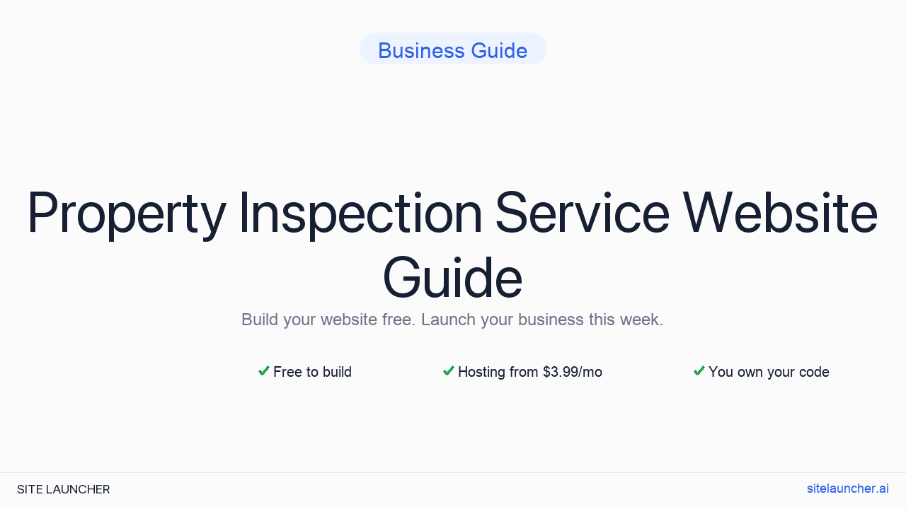 How to Build a Website for Your Property Inspection Service (Free, Fast, and Professional)