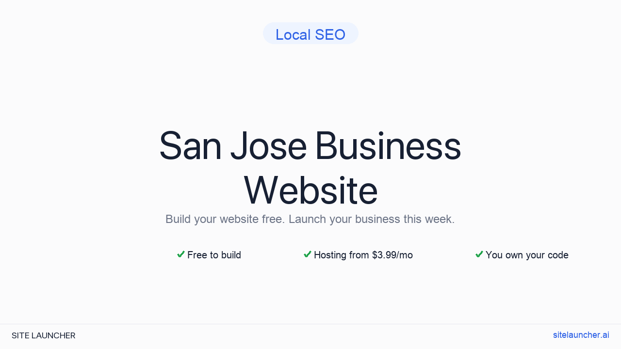 How to Build a Website for Your San Jose Business (Free and Fast)