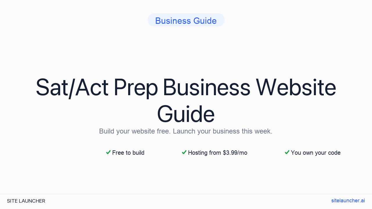 How to Build a Website for Your SAT/ACT Prep Business (Free, Fast, and Professional)