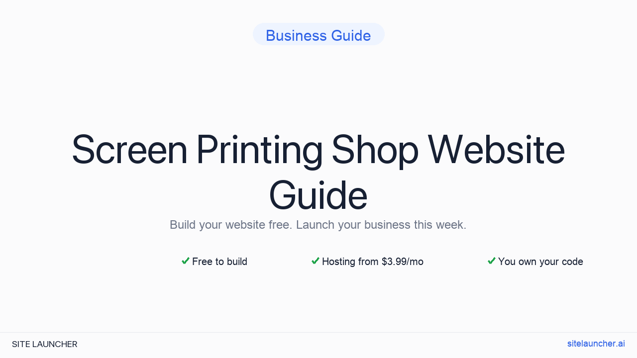 How to Build a Website for Your Screen Printing Shop (Free, Fast, and Professional)