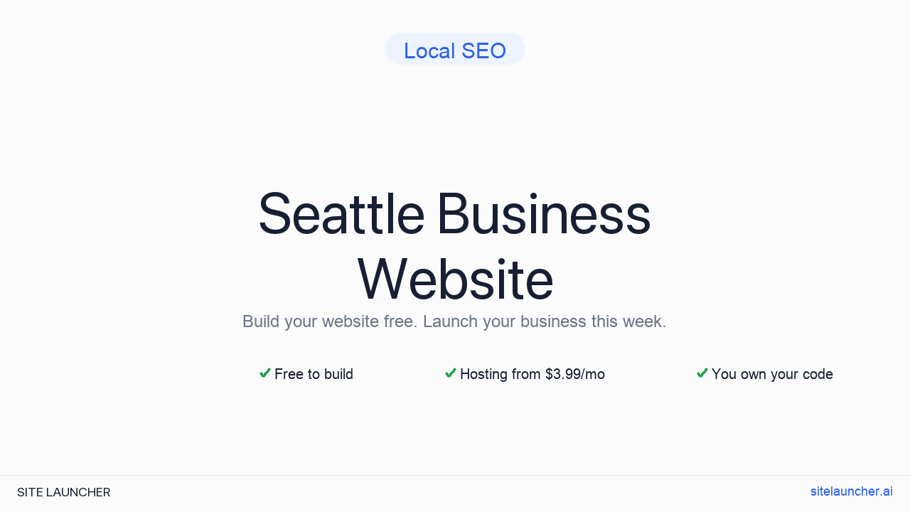 How to Build a Website for Your Seattle Business (Free and Fast)