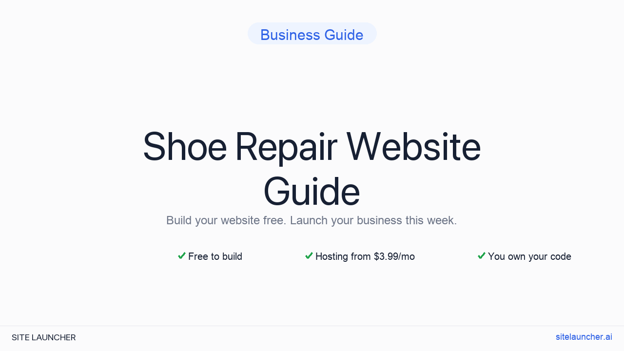 How to Build a Website for Your Shoe Repair (Free, Fast, and Professional)