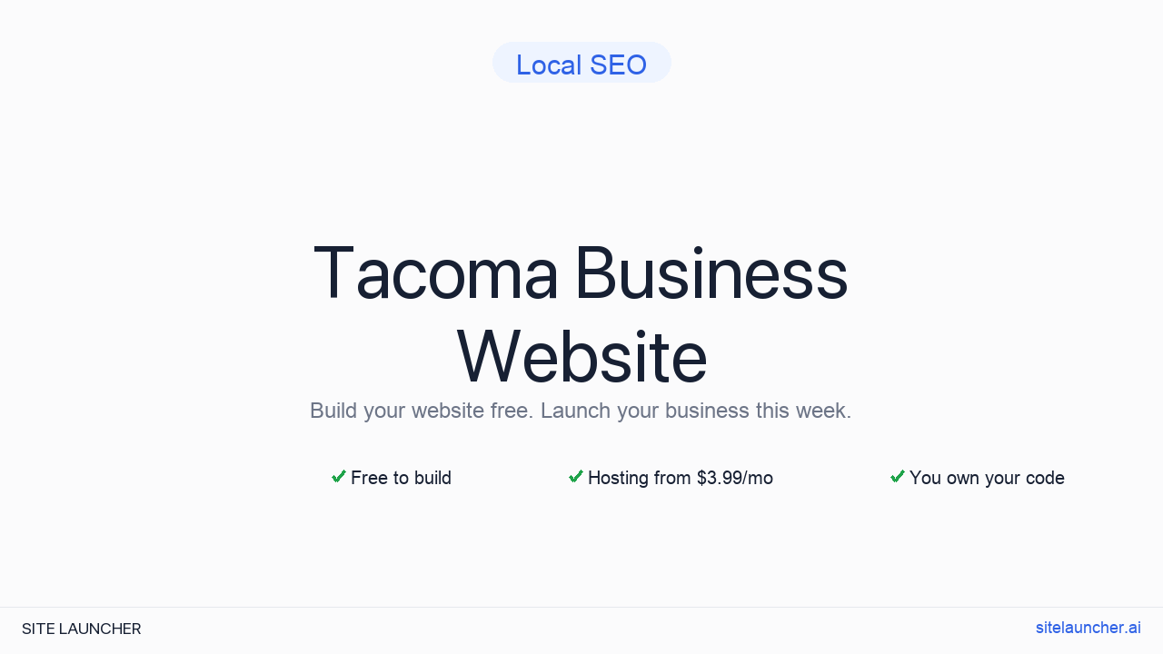 How to Build a Website for Your Tacoma Business (Free and Fast)