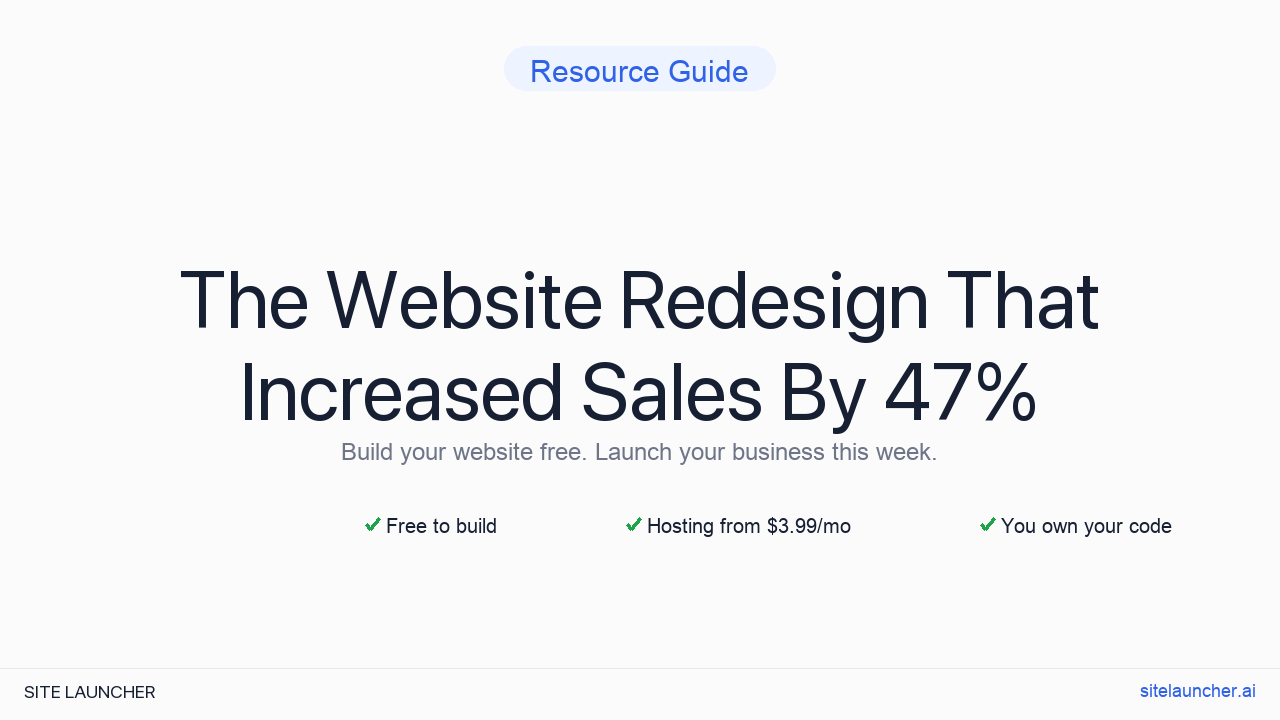 The Website Redesign That Increased Sales By 47%