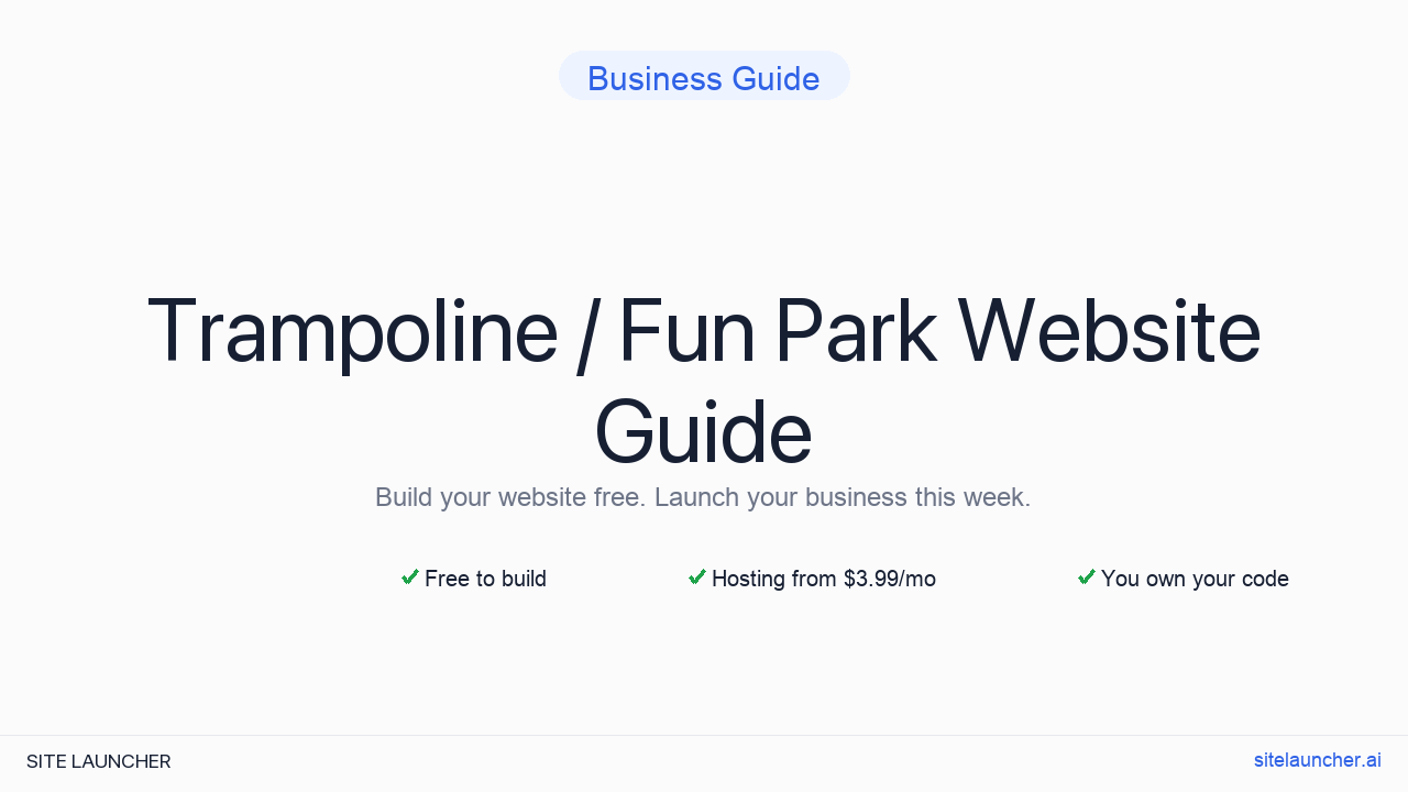 How to Build a Website for Your Trampoline / Fun Park (Free, Fast, and Professional)