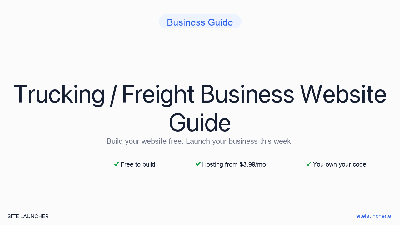 How to Build a Website for Your Trucking / Freight Business (Free, Fast, and Professional)
