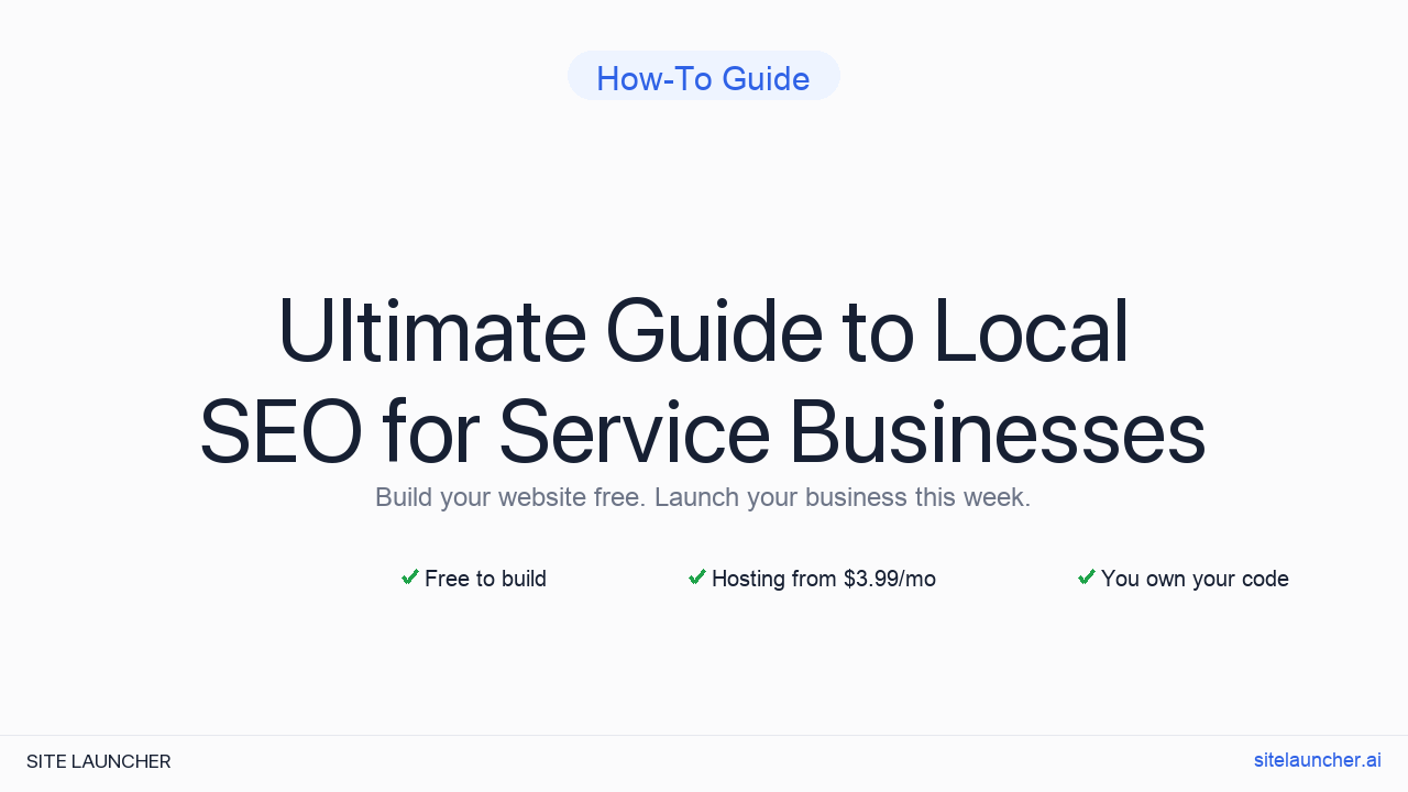 Ultimate Guide to Local SEO for Service Businesses