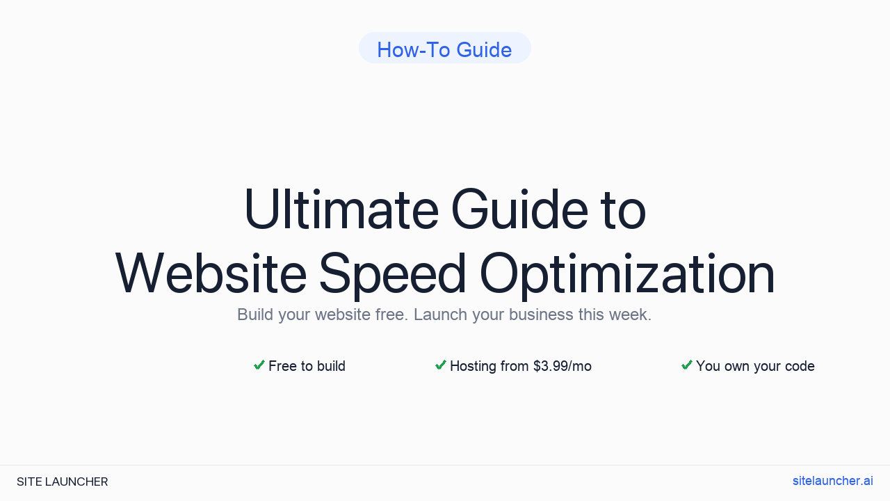 Ultimate Guide to Website Speed Optimization